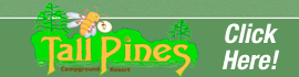Ad for Tall Pines Campground Resort