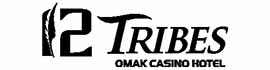Ad for 12 Tribes Omak Casino Hotel & RV Park