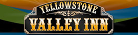 Ad for Yellowstone Valley Inn & RV Park