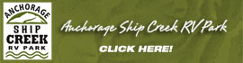 Ad for Anchorage Ship Creek RV Park
