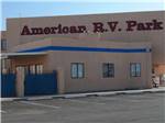 The front building with it's name painted on it at AMERICAN RV RESORT - thumbnail