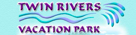 Ad for Twin Rivers Vacation Park