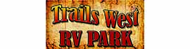 Ad for Trails West RV Park