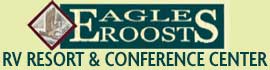 Ad for Eagles Roost RV Resort & Conference Center