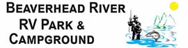 Ad for Beaverhead River RV Park & Campground