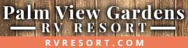 Ad for Palm View Gardens RV Resort - Wilder