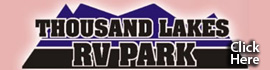 Ad for Thousand Lakes RV Park & Campground