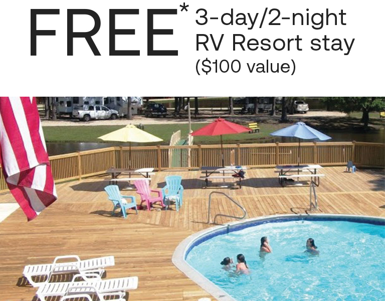 Free 3-day / 2-night RV stay!* A $100 value!