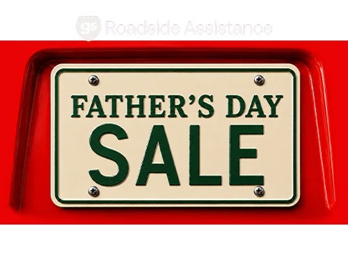 Roadside Assistance Offer for the Father's Day Sale