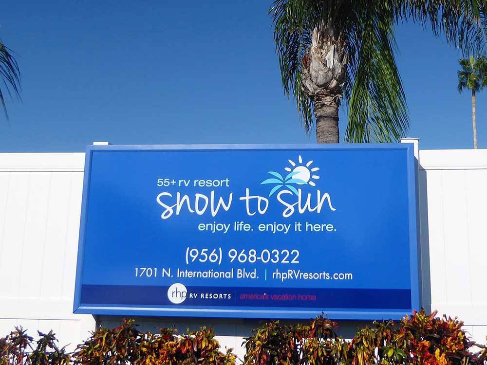 The front entrance sign at SNOW TO SUN RV RESORT