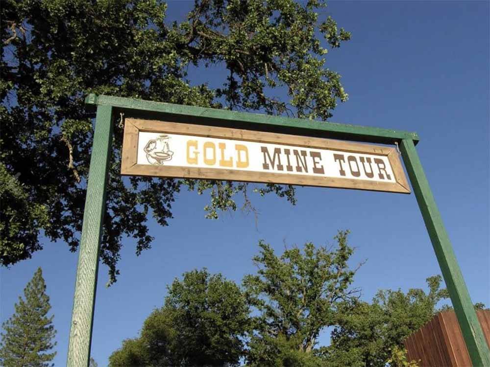 The sign to the gold mine tour at YOSEMITE PINES RV RESORT AND FAMILY LODGING
