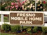 The front entrance sign at FRESNO MOBILE HOME & RV PARK - thumbnail