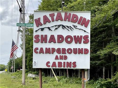 The front entrance sign at KATAHDIN SHADOWS CAMPGROUND & CABINS